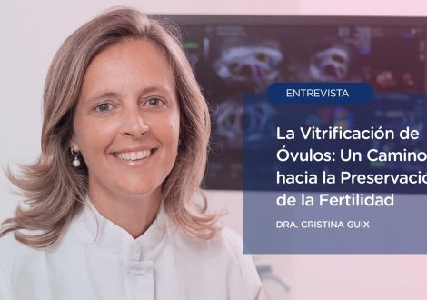 La Vitrificación de Óvulos: Un Camino hacia la Preservación de la Fertilidad