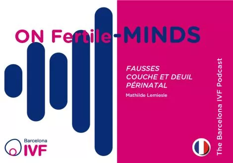 Fausses couche et deuil périnatal