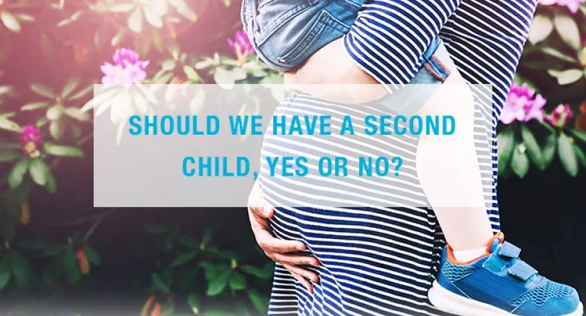 Should we have a second child, yes or no?