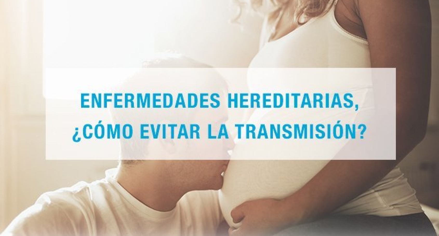 Transmisión De Enfermedades Hereditarias Barcelona Ivf Barcelona Ivf 8413