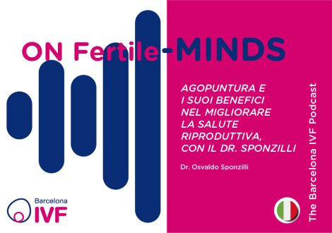 Dr. Osvaldo Sponzilli: Agopuntura e i suoi benefici nel migliorare la salute riproduttiva, con il Dr. Sponzilli
