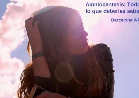 Amniocentesis: Todo lo que deberías saber sobre ella